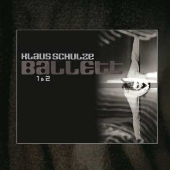 Album Klaus Schulze: Ballett 1 & 2