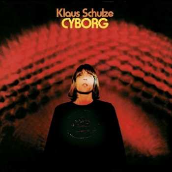Album Klaus Schulze: Cyborg