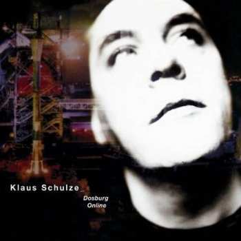 Album Klaus Schulze: Dosburg Online