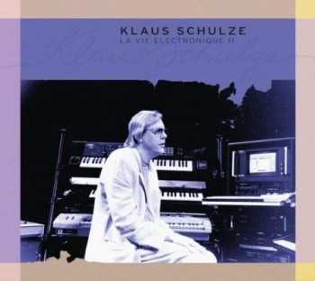 Album Klaus Schulze: La Vie Electronique 11
