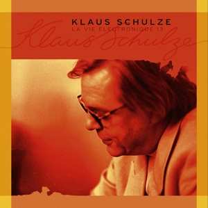 Klaus Schulze: La Vie Electronique 13