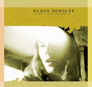Album Klaus Schulze: La Vie Electronique 4