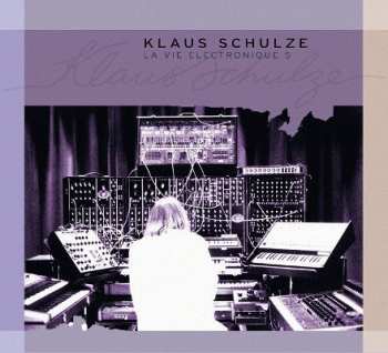 Album Klaus Schulze: La Vie Electronique 5