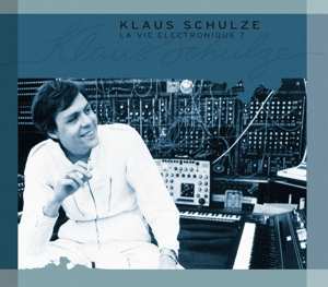 Album Klaus Schulze: La Vie Electronique 7