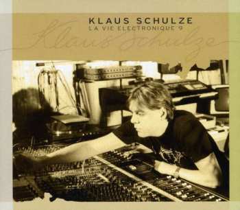 Album Klaus Schulze: La Vie Electronique 9