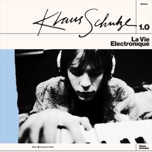 Album Klaus Schulze: La Vie Electronique Volume 1.0
