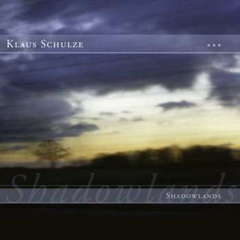 Klaus Schulze: Shadowlands