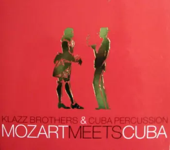 Mozart Meets Cuba