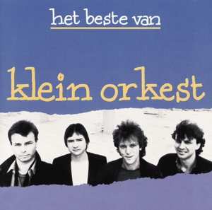Album Klein Orkest: Het Beste Van Klein Orkest