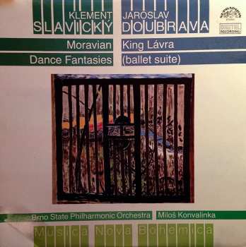 Album Klement Slavický: Moravian Dance Fantasies / King Lávra