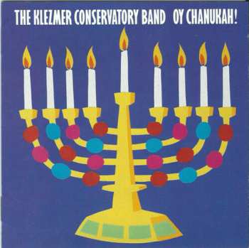 Album Klezmer Conservatory Band: Oy Chanukah!