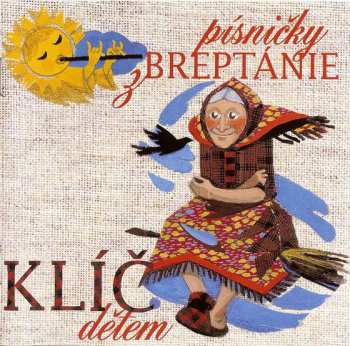 Album Klíč: Písničky Z Breptánie