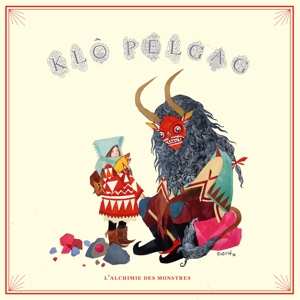 CD Klô Pelgag: L'Alchimie Des Monstres 98596