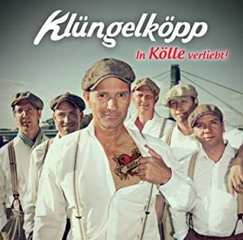Album Klüngelköpp: In Kölle Verliebt !