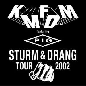 KMFDM: Sturm & Drang Tour 2002