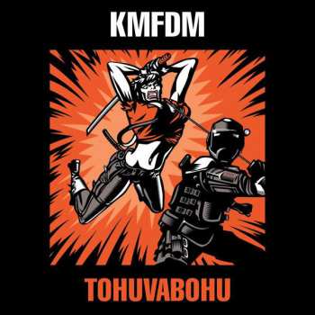 Album KMFDM: Tohuvabohu