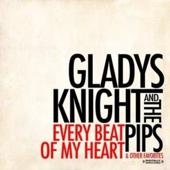 Album Knight,gladys & Pips: Every Beat Of My Heart & Other Favorites