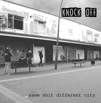 Album Knock Off: Same Shit Different City