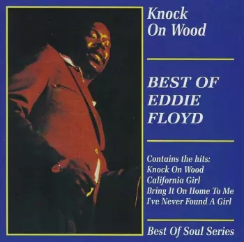 Eddie Floyd: Knock On Wood