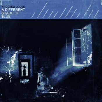 Album Knocked Loose: A Different Shade Of Blue