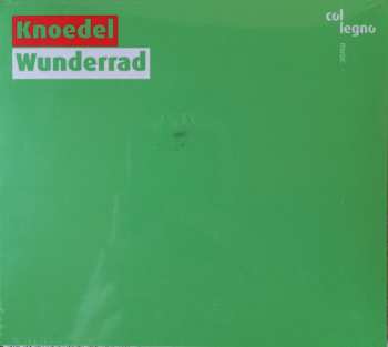Album Die Knödel: Wunderrad
