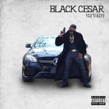 Album Knowledge The Pirate: Black Cesar