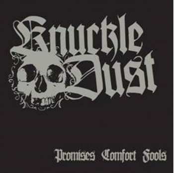 LP Knuckledust: Promises Comfort Fools LTD | CLR 131675