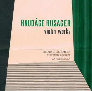 Knudåge Riisager: Kammermusik Mit Violine