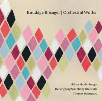 CD Knudåge Riisager: Slaraffenland Suites I & II / Tolv Med Posten / Concertino Per Tromba / Darduse 183066
