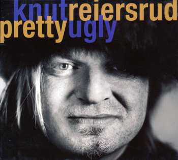 Knut Reiersrud: Pretty Ugly