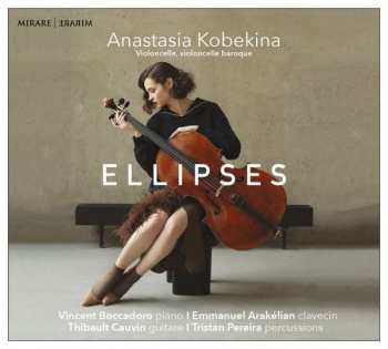 Album Kobekina, Vboccadoro, Arakelian, Cauvin: Anastasia Kobekina - Ellipses