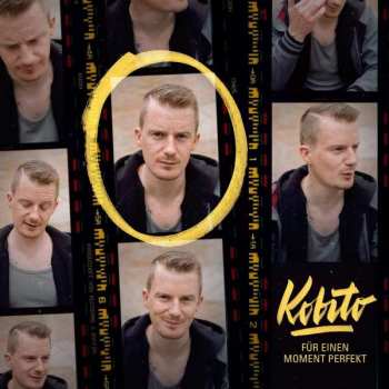 Album Kobito: Für Einen Moment Perfekt