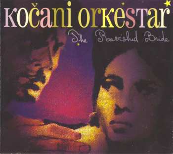 Album Koçani Orkestar: The Ravished Bride