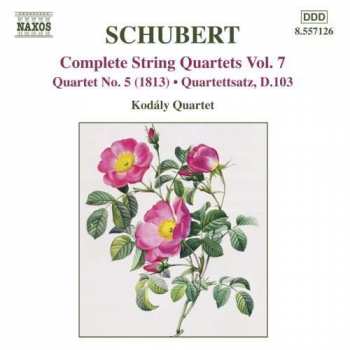 Album Kodály Quartet: Complete String Quartets Vol.7