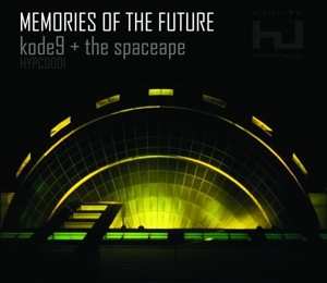 Album Kode9: Memories Of The Future