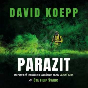 Album Švarc Filip: Koepp: Parazit