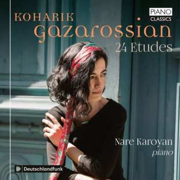 Album Koharik Gazarossian: Etüden Nr.1-24