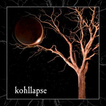 Album Kohllapse: Kohllapse