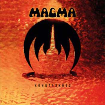Album Magma: Köhntarkösz