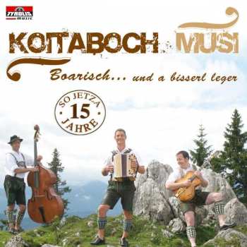 Album Koitaboch Musi: Boarisch... Und A Bisserl Leger