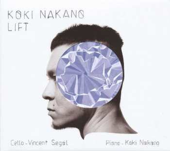 Album Koki Nakano: Werke Für Cello & Klavier "lift"
