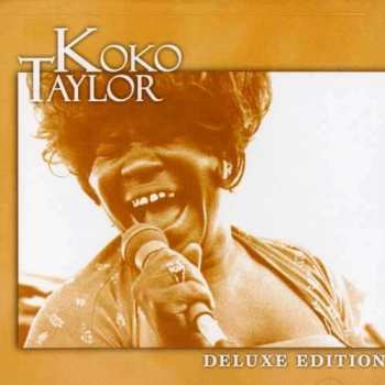 Album Koko Taylor: Deluxe Edition