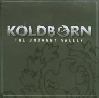 Koldborn: The Uncanny Valley