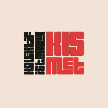Album Kolektif Istanbul: Kismet