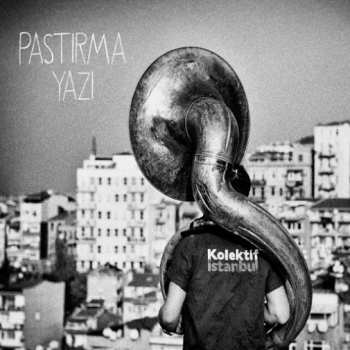 Album Kolektif Istanbul: Pastırma Yazı