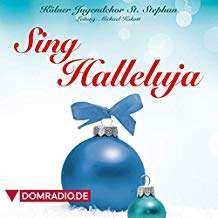 CD Kölner Jugendchor St. Stephan: Sing Halleluja 382243