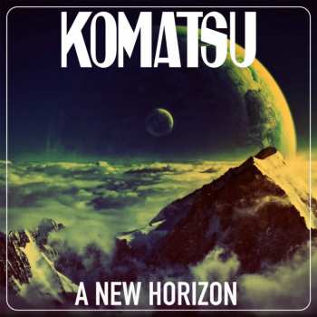 Album Komatsu: A New Horizon