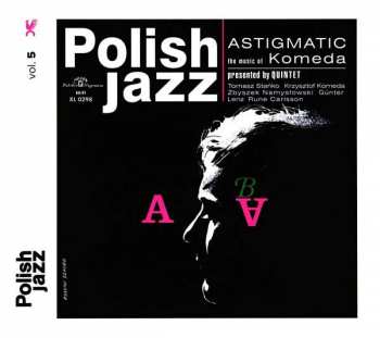 Album Komeda Quintet: Astigmatic
