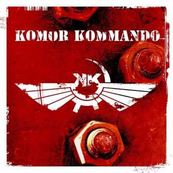 CD Komor Kommando: Oil, Steel & Rhythm 372158