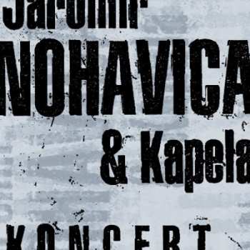 2LP Jaromír Nohavica: Koncert 19368